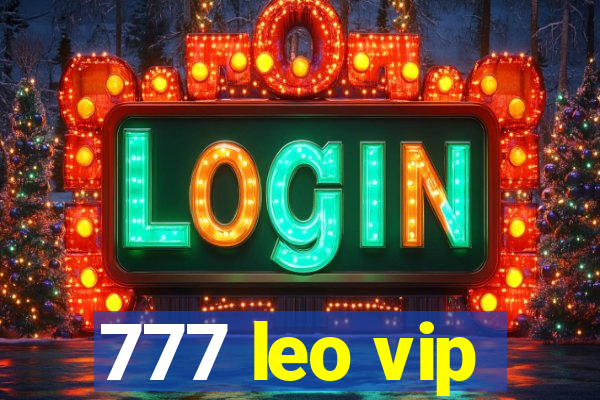 777 leo vip